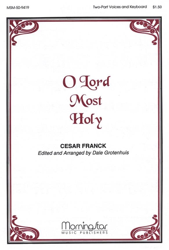O Lord Most Holy